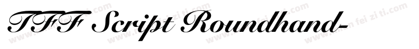 TFF Script Roundhand字体转换